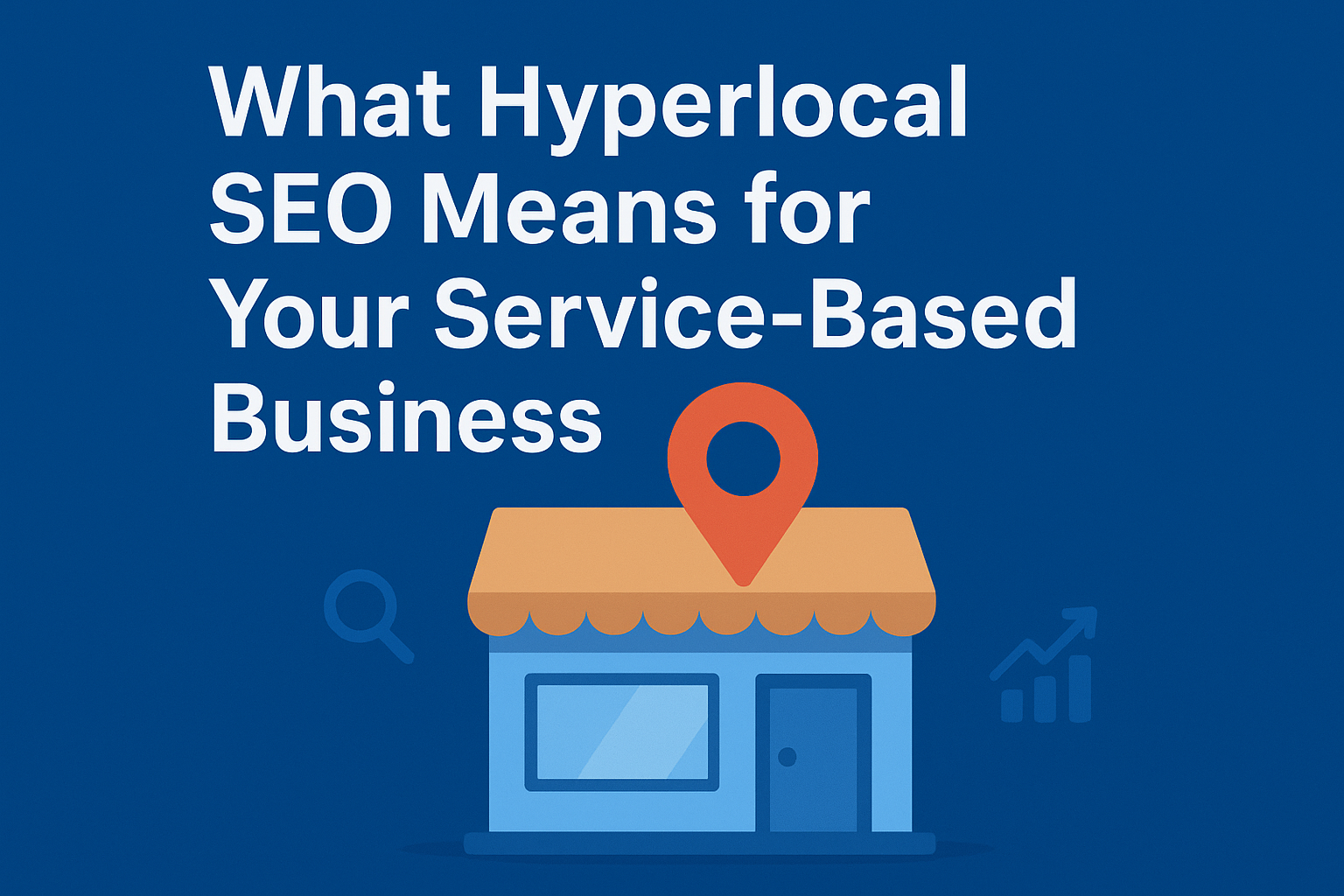 Hyperlocal SEO services